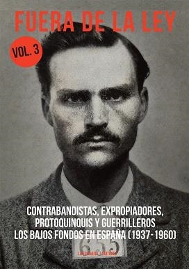 FUERA DE LA LEY VOL.3 | 9788494830556 | AA.VV. | Llibreria La Gralla | Librería online de Granollers
