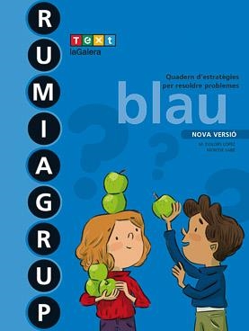 RUMIAGRUP BLAU ED. 2018 | 9788441231504 | LÓPEZ GUTIERREZ, M. DOLORS/SABÉ POU, MONTSE | Llibreria La Gralla | Librería online de Granollers