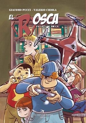 ROSCA 1, EL | 9788417000844 | PUCCI, GIACOMO | Llibreria La Gralla | Librería online de Granollers