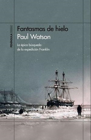 FANTASMAS DE HIELO | 9788499427300 | WATSON, PAUL | Llibreria La Gralla | Llibreria online de Granollers