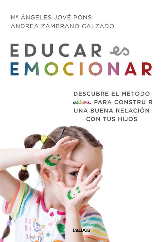 EDUCAR ES EMOCIONAR | 9788449334948 | JOVÉ PONS, Mª ÁNGELES; ZAMBRANO CALZADO, ANDREA | Llibreria La Gralla | Llibreria online de Granollers