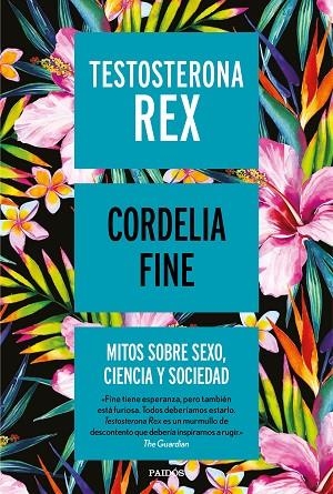 TESTOSTERONA REX | 9788449334993 | FINE, CORDELIA | Llibreria La Gralla | Llibreria online de Granollers
