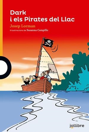 DARK I ELS PIRATES DEL LLAC  | 9788416661220 | LORMAN ROIG, JOSEP | Llibreria La Gralla | Librería online de Granollers