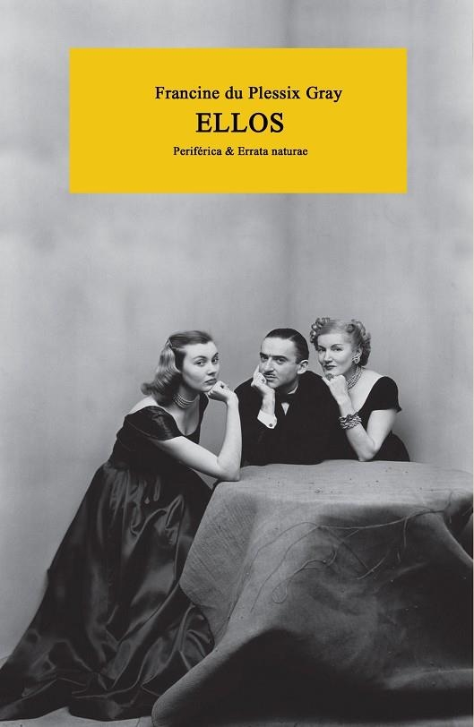 ELLOS | 9788416291724 | DU PLESSIX GRAY, FRANCINE | Llibreria La Gralla | Librería online de Granollers
