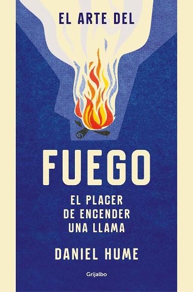 ARTE DEL FUEGO, EL  | 9788416895823 | HUME, DANIEL | Llibreria La Gralla | Librería online de Granollers
