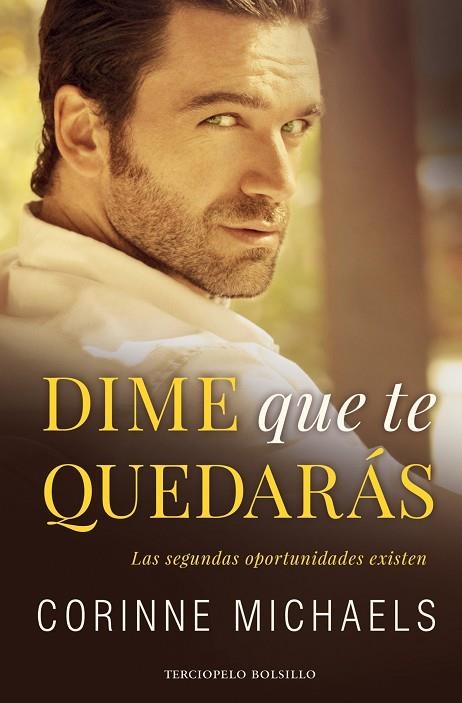 DIME QUE TE QUEDARÁS | 9788494616891 | MICHAELS, CORINNE | Llibreria La Gralla | Llibreria online de Granollers