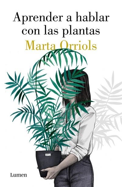 APRENDER A HABLAR CON LAS PLANTAS | 9788426405470 | ORRIOLS, MARTA | Llibreria La Gralla | Llibreria online de Granollers