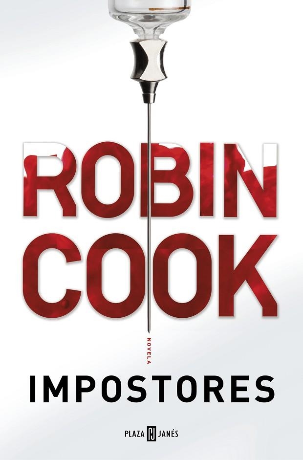 IMPOSTORES | 9788401018572 | COOK, ROBIN | Llibreria La Gralla | Llibreria online de Granollers