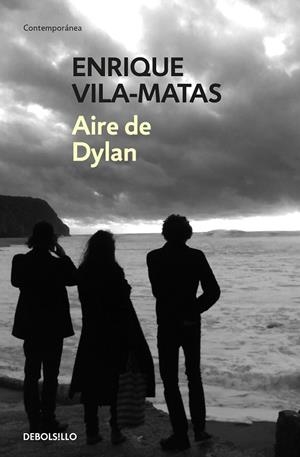 AIRE DE DYLAN | 9788466344869 | VILA-MATAS, ENRIQUE | Llibreria La Gralla | Librería online de Granollers