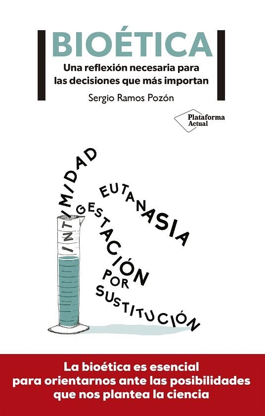 BIOÉTICA | 9788417376802 | RAMOS POZÓN, SERGIO | Llibreria La Gralla | Librería online de Granollers