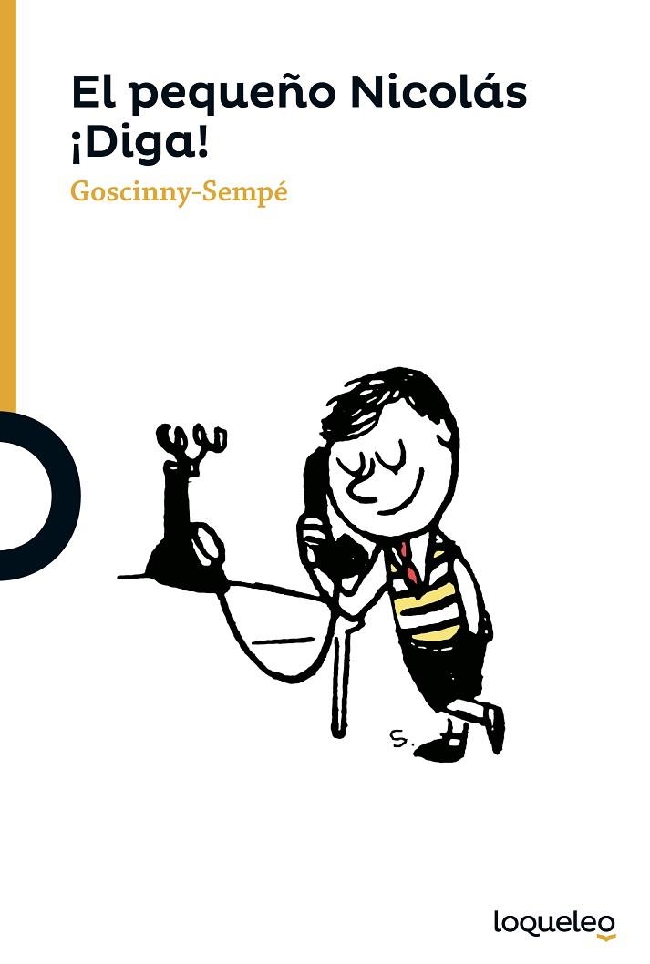 PEQUEÑO NICOLÁS, EL. ¡DIGA! | 9788491220282 | GOSCINNY-SEMPÉ | Llibreria La Gralla | Librería online de Granollers