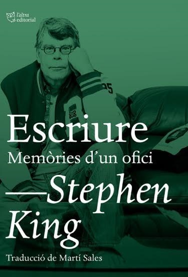 ESCRIURE  MEMÒRIES D'UN OFICI | 9788494782992 | KING, STEPHEN | Llibreria La Gralla | Llibreria online de Granollers