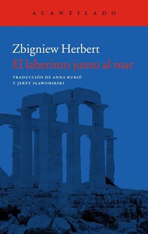 LABERINTO JUNTO AL MAR, EL  | 9788417346416 | HERBERT, ZBIGNIEW | Llibreria La Gralla | Librería online de Granollers
