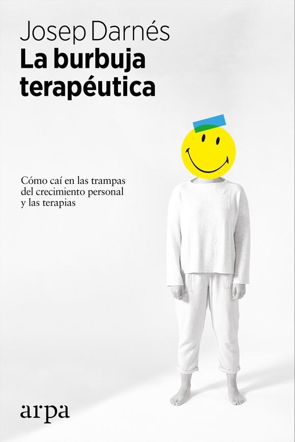 BURBUJA TERAPÉUTICA, LA  | 9788416601875 | DARNÉS BOSCH, JOSEP | Llibreria La Gralla | Librería online de Granollers