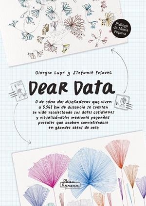 DEAR DATA | 9788494864469 | LUPI, GIORGIA; POSAVEC, STEFANIE | Llibreria La Gralla | Librería online de Granollers
