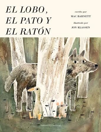 LOBO, EL PATO Y EL RATÓN, EL | 9788426144959 | BARNETT, MAC/ KLASSEN, JON | Llibreria La Gralla | Librería online de Granollers
