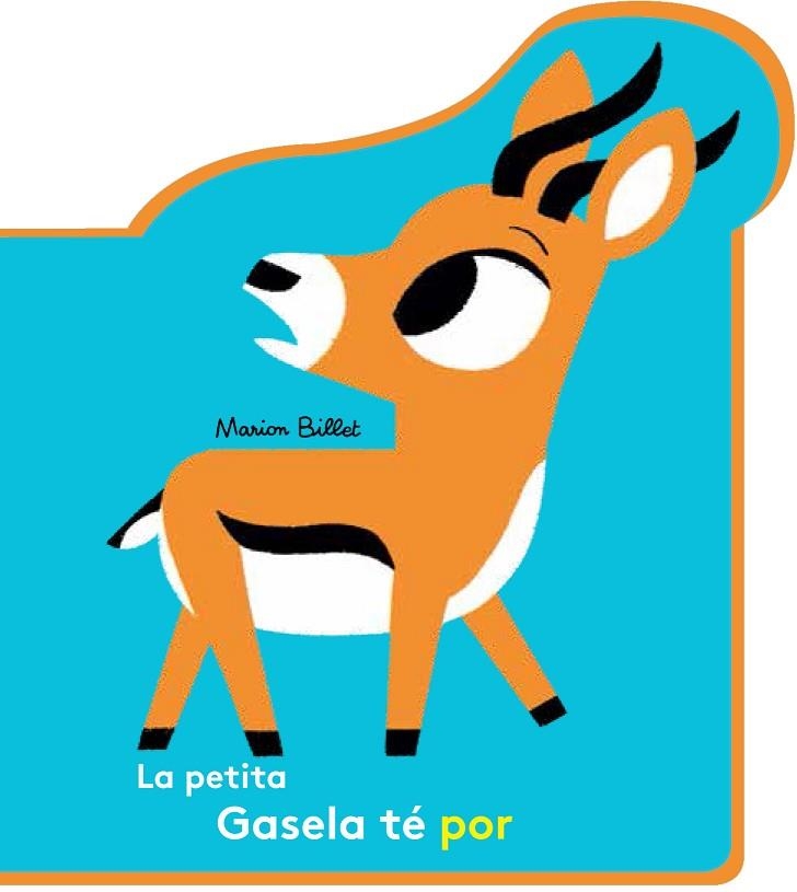 PETITA GASELA TÉ POR, LA | 9788426145109 | BILLET, MARION | Llibreria La Gralla | Librería online de Granollers