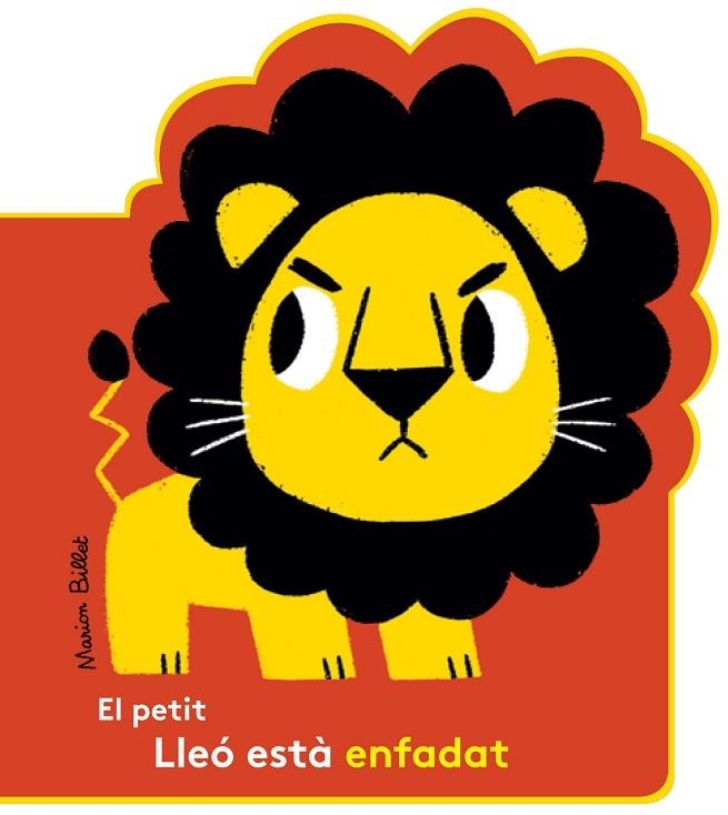 PETIT LLEÓ ESTÀ ENFADAT, EL | 9788426145048 | BILLET, MARION | Llibreria La Gralla | Librería online de Granollers