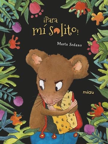 PARA MI SOLITO | 9788417272555 | SEDANO,MARTA | Llibreria La Gralla | Librería online de Granollers