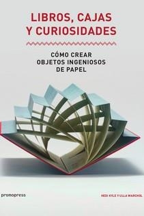 LIBROS, CAJAS Y CURIOSIDADES | 9788416851942 | KYLE, HEDI/ WARCHOL, ULLA | Llibreria La Gralla | Llibreria online de Granollers