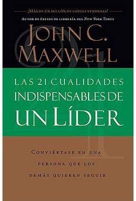 21 CUALIDADES DEL LIDER, LA | 9780881135589 | MAXWELL, JOHN C. | Llibreria La Gralla | Librería online de Granollers