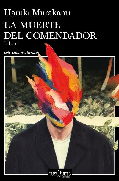 MUERTE DEL COMENDADOR, LA 1 | 9788490665640 | MURAKAMI, HARUKI | Llibreria La Gralla | Llibreria online de Granollers