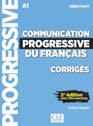 COMMUNICATION PROGRESSIVE DU FRANÇAIS - NIVEAU DÉBUTANT CORRIGES | 9782090384468 | AA.VV. | Llibreria La Gralla | Librería online de Granollers