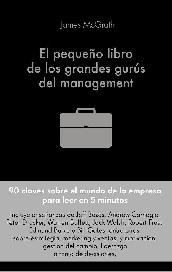 PEQUEÑO LIBRO DE LOS GRANDES GURÚS DEL MANAGEMENT, EL | 9788416928491 | MCGRATH, JIM | Llibreria La Gralla | Librería online de Granollers