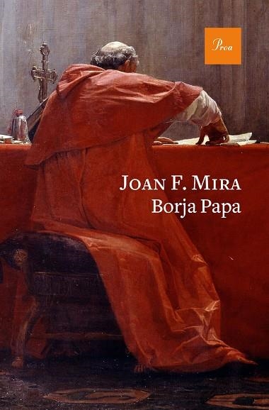 BORJA PAPA | 9788475887234 | MIRA, JOAN FRANCESC | Llibreria La Gralla | Llibreria online de Granollers