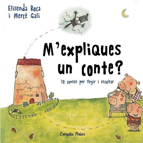 M'EXPLIQUES UN CONTE? | 9788491376392 | ROCA PALET, ELISENDA | Llibreria La Gralla | Librería online de Granollers