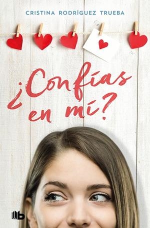 CONFÍAS EN MÍ? | 9788490707074 | RODRÍGUEZ TRUEBA, CRISTINA | Llibreria La Gralla | Librería online de Granollers