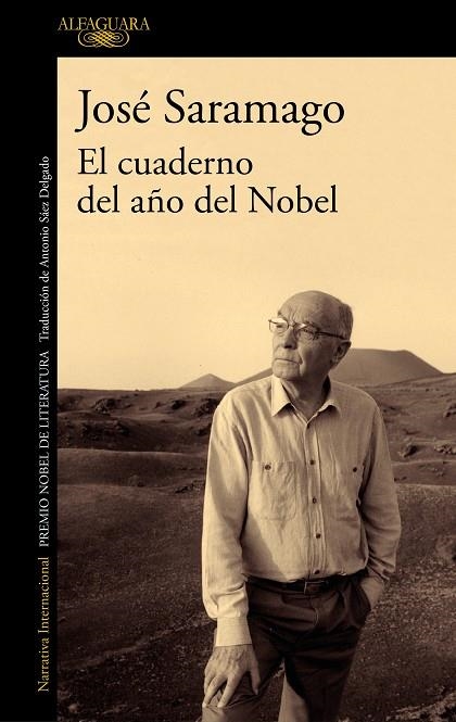 CUADERNO DEL AÑO DEL NOBEL, EL | 9788420434599 | SARAMAGO, JOSÉ | Llibreria La Gralla | Librería online de Granollers