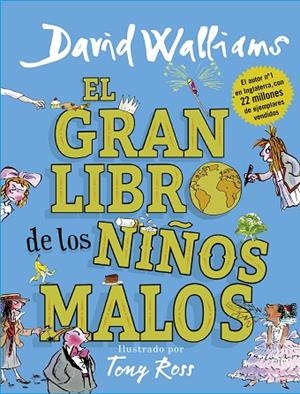 GRAN LIBRO DE LOS NIÑOS MALOS, EL | 9788417460020 | WALLIAMS, DAVID | Llibreria La Gralla | Librería online de Granollers