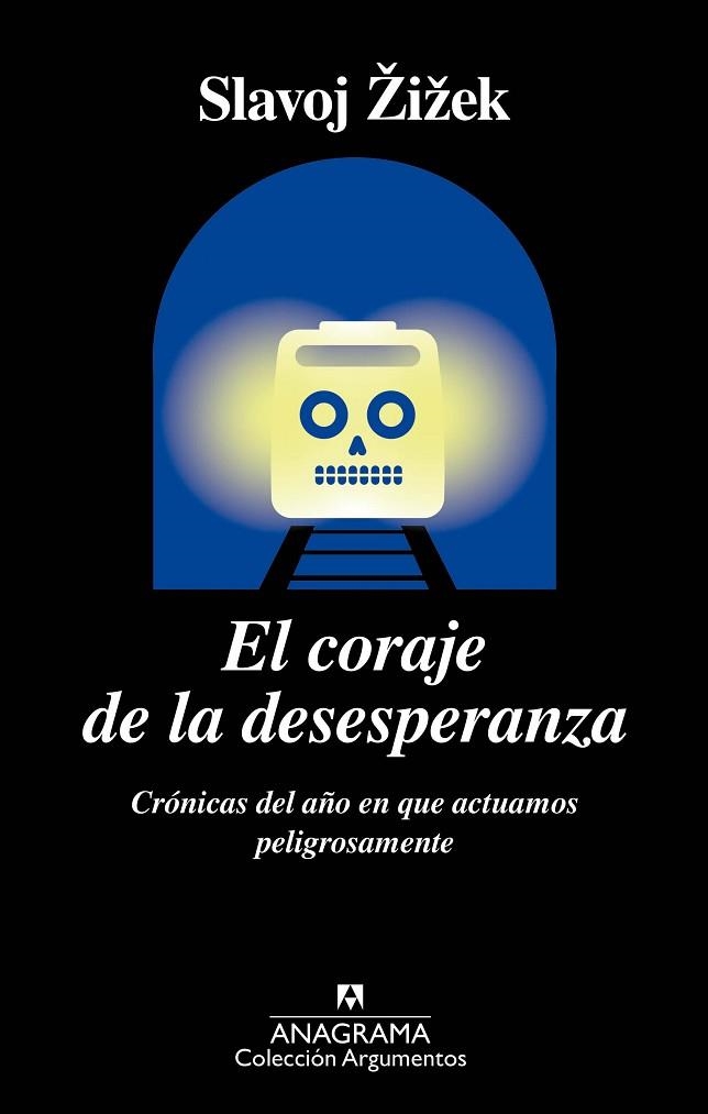 CORAJE DE LA DESESPERANZA, EL | 9788433964267 | ŽIŽEK, SLAVOJ | Llibreria La Gralla | Librería online de Granollers