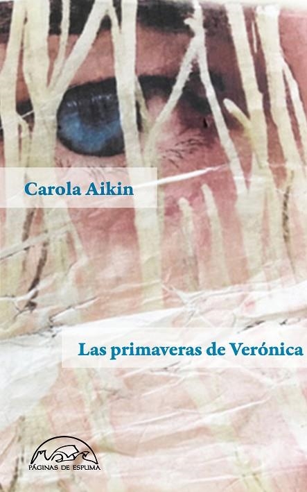 PRIMAVERAS DE VERÓNICA, LAS | 9788483932490 | AIKIN, CAROLA | Llibreria La Gralla | Librería online de Granollers
