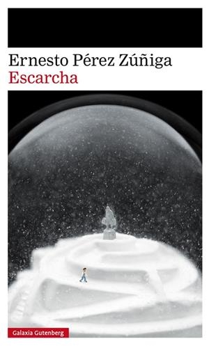 ESCARCHA | 9788417355517 | PÉREZ ZÚÑIGA, ERNESTO | Llibreria La Gralla | Librería online de Granollers