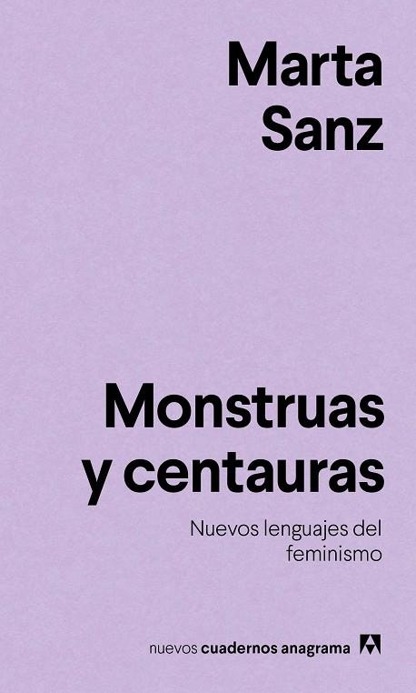 MONSTRUAS Y CENTAURAS | 9788433916228 | SANZ, MARTA | Llibreria La Gralla | Llibreria online de Granollers