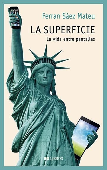 SUPERFICIE, LA | 9788409034659 | SÁEZ MATEU, FERRAN | Llibreria La Gralla | Librería online de Granollers