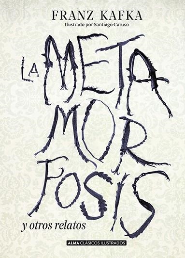 METAMORFOSIS, LA (ILUSTRADO POR SANTIAGO CARUSO) | 9788417430085 | KAFKA, FRANZ | Llibreria La Gralla | Llibreria online de Granollers