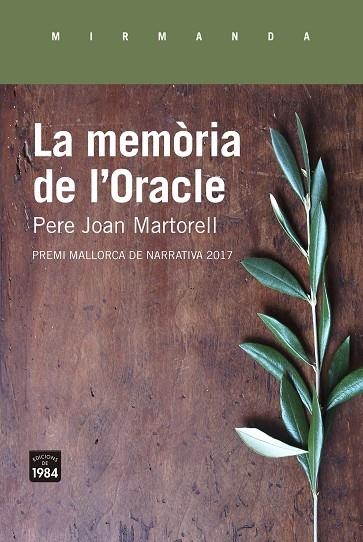 MEMÒRIA DE L'ORACLE, LA | 9788416987375 | MARTORELL CASTELLÓ, PERE JOAN | Llibreria La Gralla | Librería online de Granollers