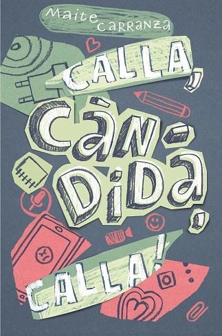CALLA CANDIDA CALLA | 9788466143677 | CARRANZA, MAITE | Llibreria La Gralla | Librería online de Granollers