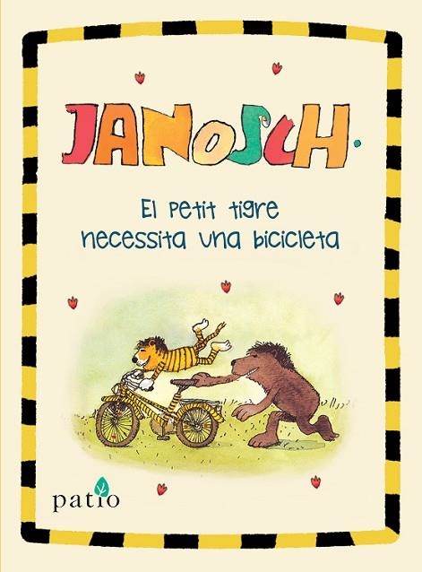 PETIT TIGRE NECESSITA UNA BICICLETA, EL | 9788417376499 | JANOSCH | Llibreria La Gralla | Llibreria online de Granollers