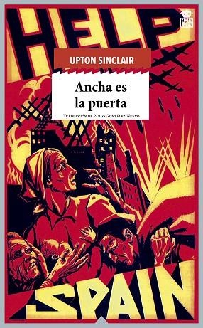 ANCHA ES LA PUERTA | 9788416537402 | SINCLAIR, UPTON | Llibreria La Gralla | Librería online de Granollers