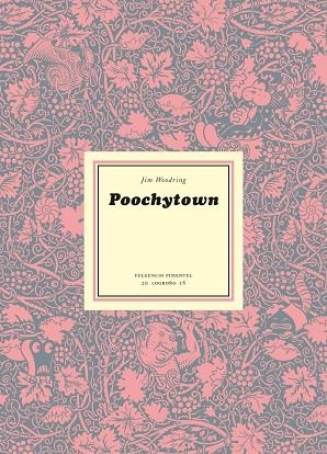 POOCHYTOWN | 9788417617042 | WOODRING, JIM | Llibreria La Gralla | Librería online de Granollers