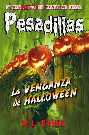 VENGANZA DE HALLOWEEN, LA  | 9788417615000 | STINE | Llibreria La Gralla | Llibreria online de Granollers