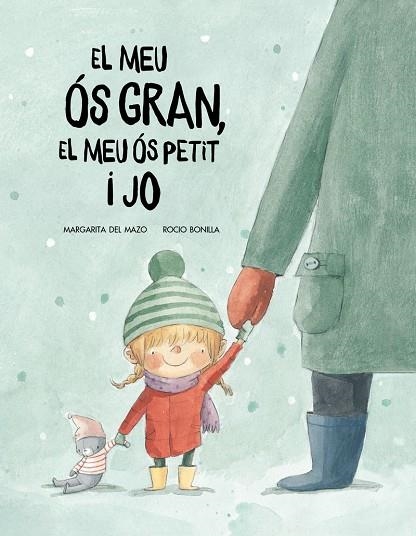  MEU OS GROS, EL MEU OS PETIT I JO, EL  | 9788417123529 | MARGARITA DEL MAZO; ROCÍO BONILLA | Llibreria La Gralla | Llibreria online de Granollers