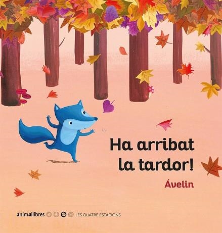 HA ARRIBAT LA TARDOR! | 9788416844944 | ÁVELIN | Llibreria La Gralla | Llibreria online de Granollers