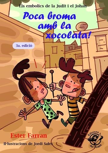 POCA BROMA AMB LA XOCOLATA! | 9788494454820 | FARRAN NACHER, ESTER | Llibreria La Gralla | Librería online de Granollers