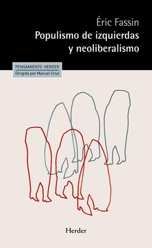 POPULISMO DE IZQUIERDAS Y NEOLIBERALISMO | 9788425441233 | FASSIN, ÉRIC | Llibreria La Gralla | Librería online de Granollers