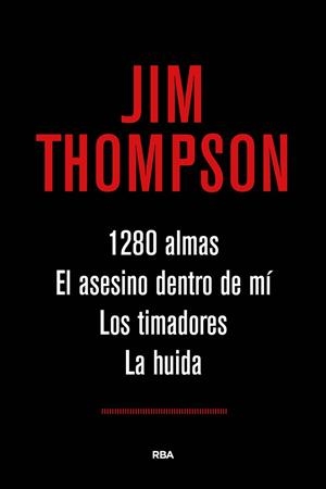 1280 ALMAS; ASESINO DENTRO DE MI, TIMADORES, HUIDA | 9788491871019 | THOMPSON , JIM | Llibreria La Gralla | Librería online de Granollers